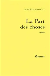 Book cover of La part des choses by Benoîte Groult