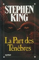 Book cover of La Part des ténèbres by Stephen King