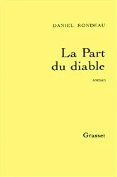 Book cover of La part du diable by Daniel Rondeau