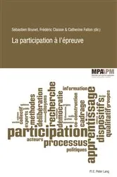 Book cover of La participation à l’épreuve by Sébastien Brunet