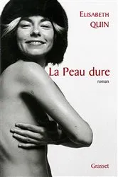 Book cover of La peau dure by Unknown
