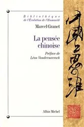 Book cover of La Pensée chinoise by Marcel Granet