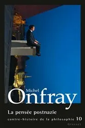 Book cover of La pensée postnazie by Michel Onfray