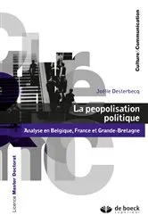 Book cover of La peopolisation politique by Joëlle Desterbecq