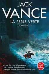 Book cover of La Perle verte (Lyonesse, Tome 2) by Jack Vance