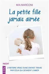 Book cover of La petite fille jamais aimée by Unknown