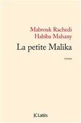 Book cover of La petite Malika by Habiba Mahany