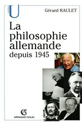Book cover of La philosophie allemande depuis 1945 by Gérard Raulet