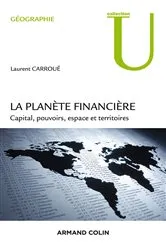 Book cover of La planète financière by Laurent Carroué