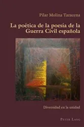 Book cover of La poética de la poesía de la Guerra Civil española by Unknown