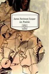 Book cover of La Prairie by James Fenimore Cooper