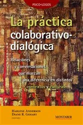 Book cover of La práctica colaborativo-dialógica by Harlene Anderson