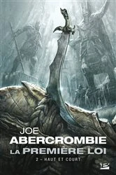 Book cover of La Première loi, T2 : Haut et court by Joe Abercrombie