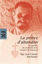 Book cover of La prière d'abandon by Unknown