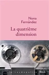 Book cover of La quatrième dimension by Nona Fernandez
