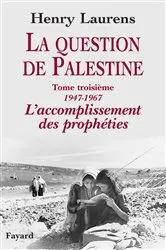 Book cover of La question de Palestine, tome 3 by Henry Laurens