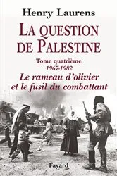 Book cover of La Question de Palestine, tome 4 by Henry Laurens