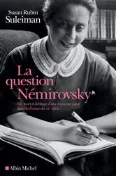Book cover of La Question Némirovsky by Susan Rubin Suleiman