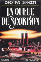 Book cover of La Queue du scorpion by Unknown