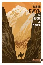 Book cover of La quête de Wynne by Aaron Gwyn