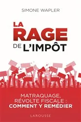 Book cover of La Rage de l'impôt by Unknown