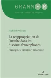 Book cover of La réappropriation de l’insulte dans les discours francophones by Unknown