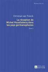 Book cover of La réception de Michel Houellebecq dans les pays germanophones by Christian van Treeck