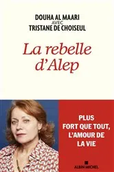 Book cover of La Rebelle d'Alep by Unknown