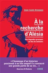 Book cover of À la recherche d'Alésia by Jean-Louis Brunaux