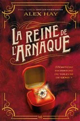 Book cover of La Reine de l'arnaque by Alex Hay