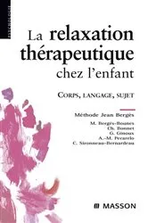 Book cover of La relaxation thérapeutique chez l'enfant (3rd ed.) by Unknown