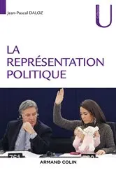 Book cover of La représentation politique by Jean-Pascal Daloz