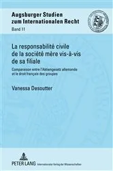 Book cover of La responsabilité civile de la société mère vis-à-vis de sa filiale by Unknown