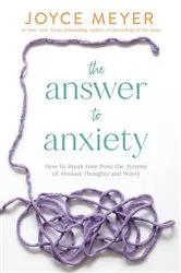 Book cover of La respuesta a la ansiedad by Joyce Meyer