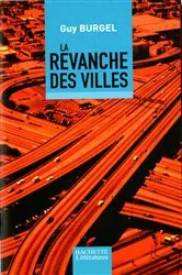 Book cover of La revanche des villes by Guy Burgel