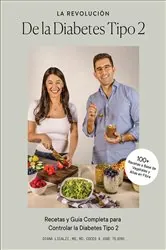 Book cover of La revolución de la diabetes tipo 2 by Diana Licalzi
