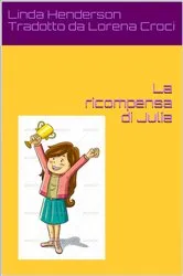 Book cover of La ricompensa di Julia by Linda Henderson