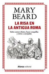 Book cover of La risa en la Antigua Roma by Mary Beard