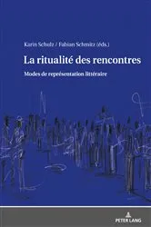 Book cover of La ritualité des rencontres by Karin Schulz