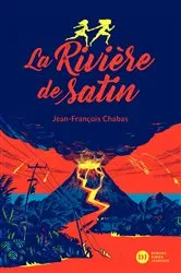Book cover of La Rivière de satin by Jean-Francois Chabas