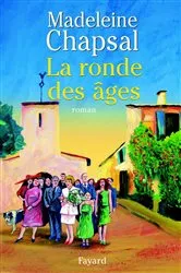 Book cover of La Ronde des âges by Madeleine Chapsal