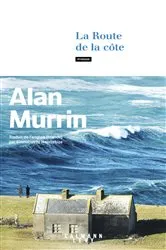 Book cover of La Route de la Côte by Alan Murrin