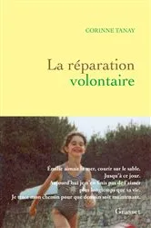 Book cover of La réparation volontaire by Corinne Tanay