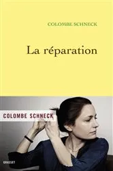 Book cover of La Réparation by Danielle Lévi Alvarès