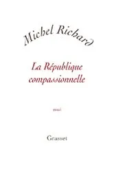 Book cover of La république compassionnelle by Unknown