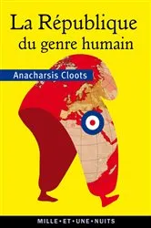 Book cover of La République du genre humain by Anacharsis Cloots