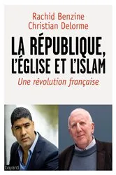 Book cover of La république, l'Eglise et l'Islam by Rachid Benzine