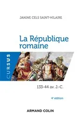 Book cover of La République romaine - 4e éd. (4th ed.) by Janine Cels Saint-Hilaire