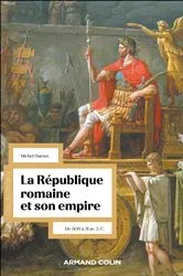 Book cover of La République romaine et son empire - 2e éd. (2nd ed.) by Michel Humm