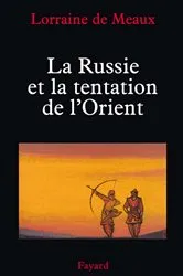 Book cover of La Russie et la tentation de l'Orient by Unknown